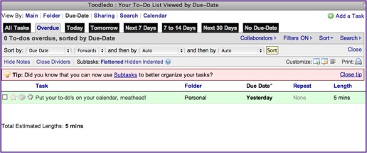 Toodledo - Your To-Do List Viewed by Due-Date Schedule Your To-Do List